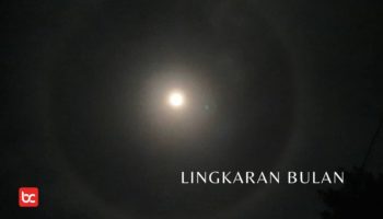 Lingkaran Bulan Fenomena atau Pertanda Musibah?