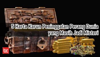 5 Harta Karun Peninggalan Perang Dunia yang Masih Jadi Misteri