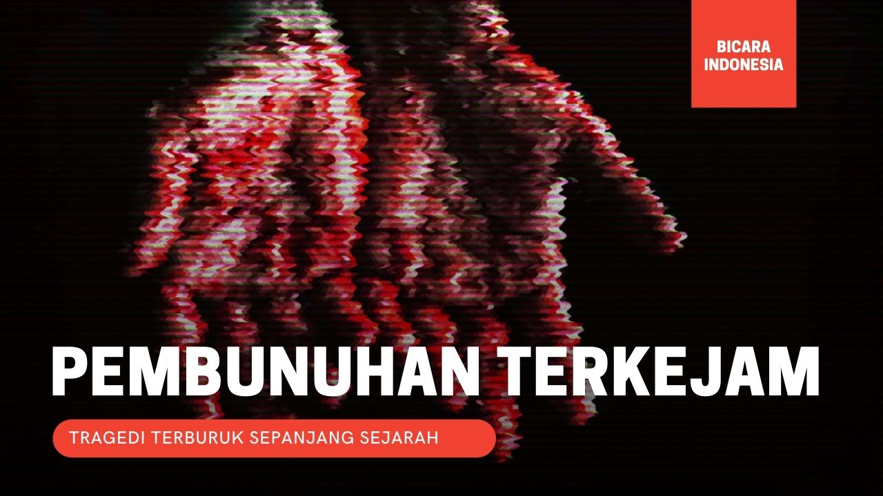 4 Pembunuhan Terkejam Sepanjang Sejarah Manusia