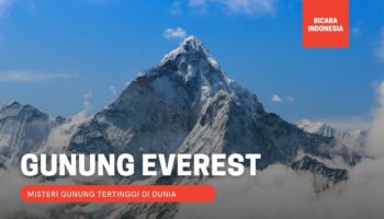 5 Misteri Gunung Everest yang Harus Kamu Tahu