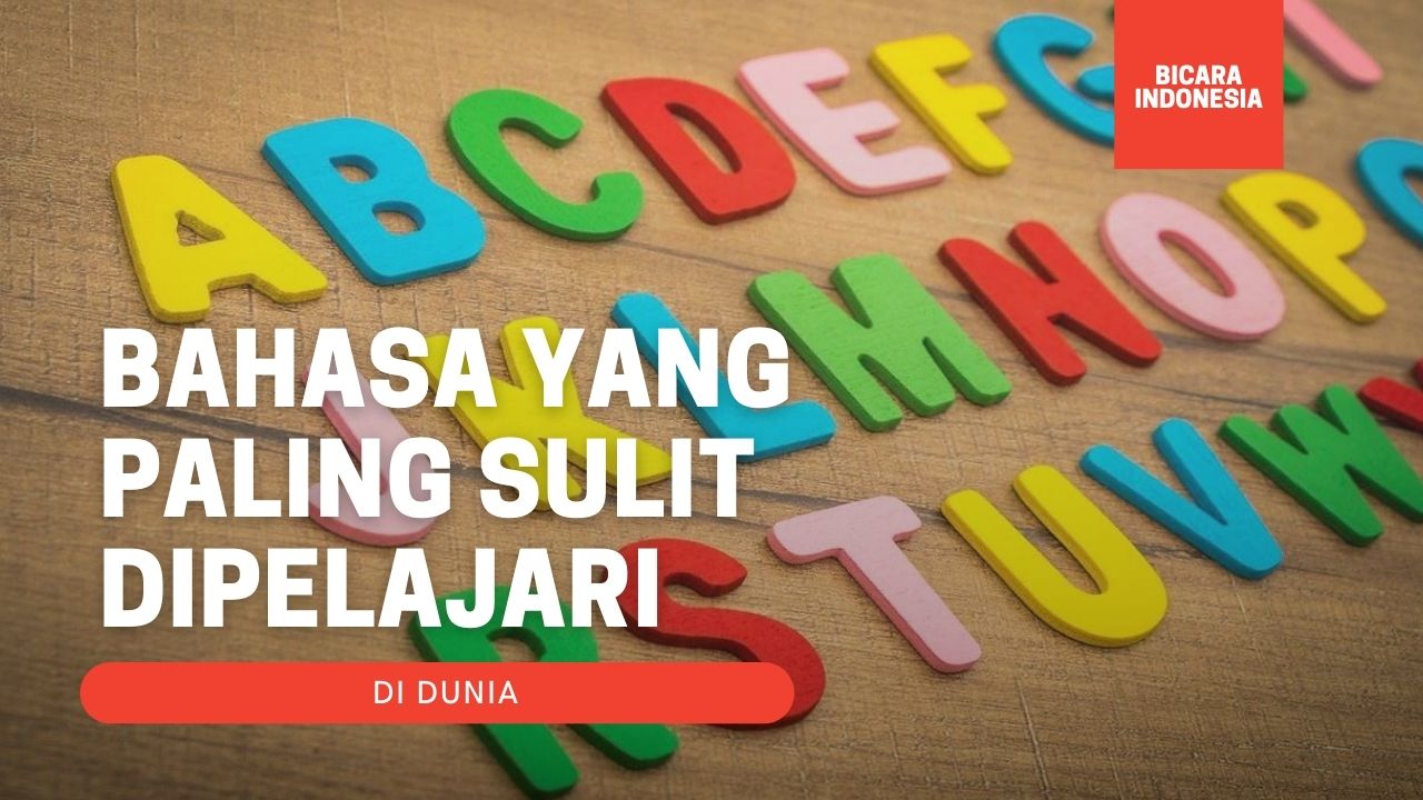 Bahasa yang paling sulit dipelajari