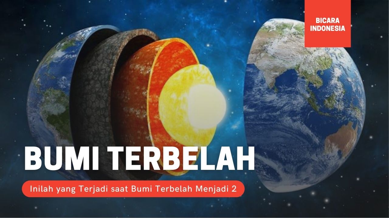 Inilah yang Terjadi saat Bumi Terbelah Menjadi 2