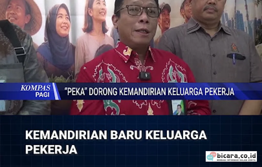 PEKA dorong kemandirian keluarga pekerja